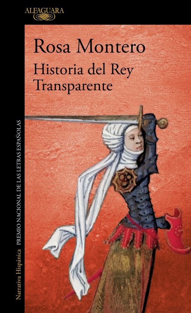 HISTORIA DEL REY TRANSPARENTE. EDICION ESPECIAL 20.º ANIVERSARIO, de MONTERO, ROSA | portada del libro