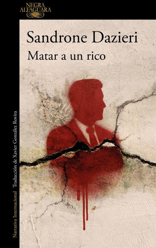 Matar a un rico (Colomba y Dante  4), de SANDRONE DAZIERI | portada del libro