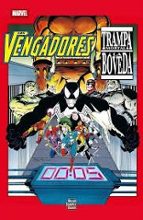VENGADORES LOS TRAMPA MORTAL LA BOVEDA, de Danny Fingeroth | portada del libro