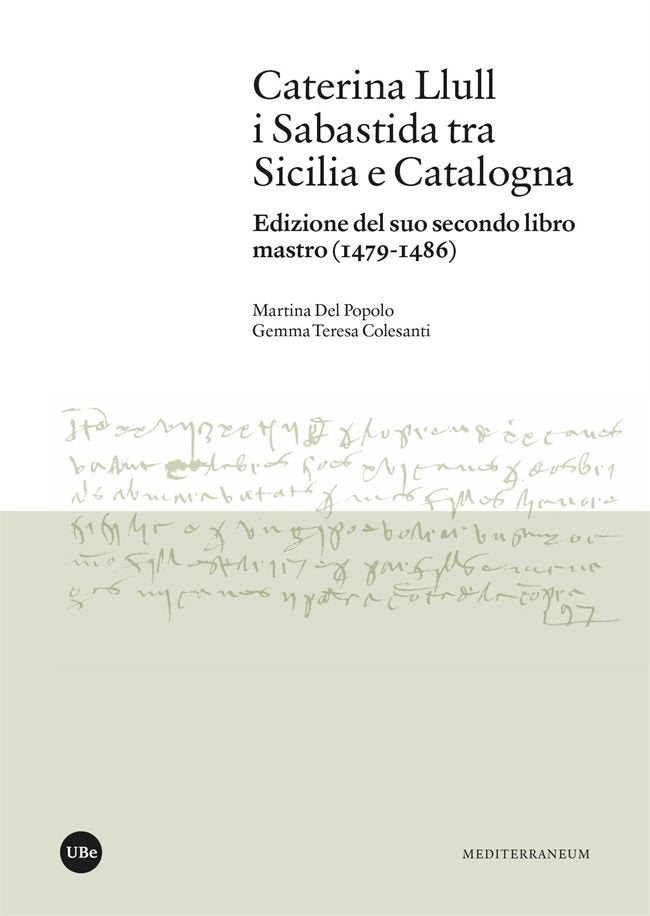 CATERINA LLULL I SABASTIDA TRA SICILIA E CATALOGNA, de DEL POPOLO, MARTINA | portada del libro