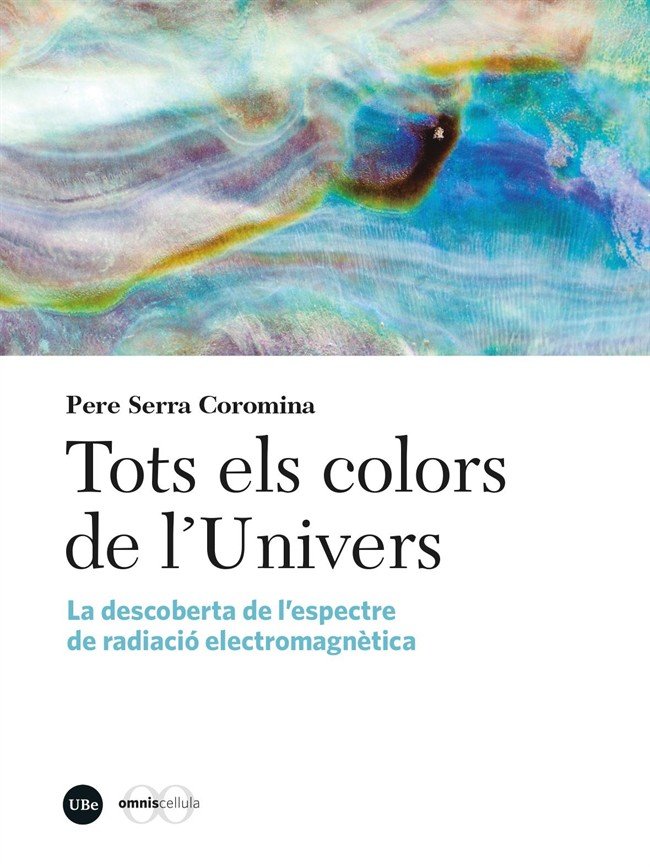 TOTS ELS COLORS DE LUNIVERS, de SERRA COROMINA, PERE | portada del libro
