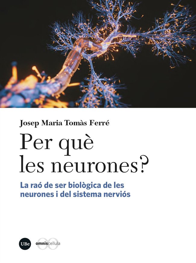 PER QUE LES NEURONES?, de TOMAS FERRE, JOSEP MARIA | portada del libro