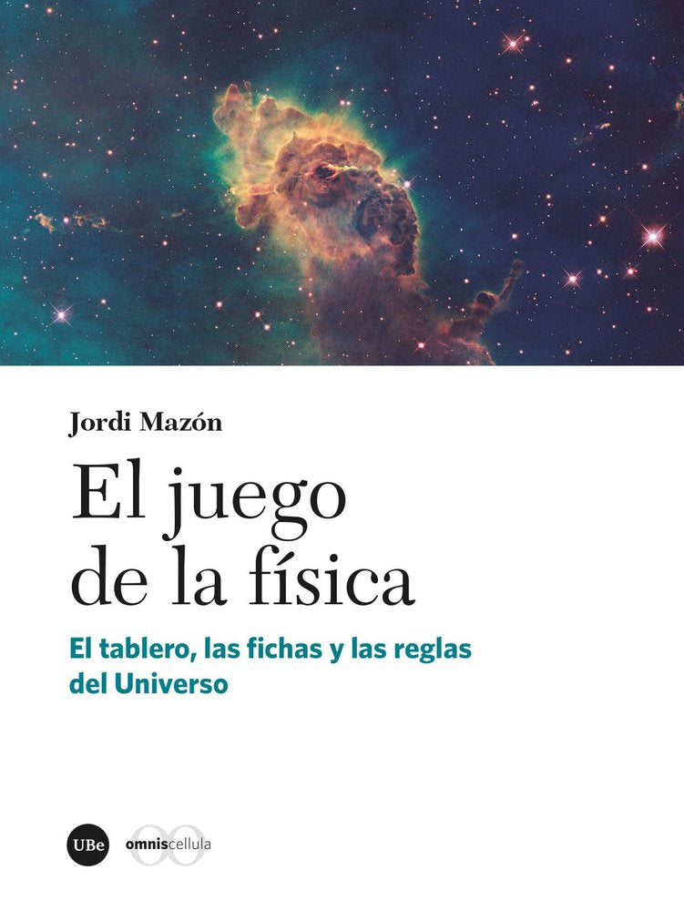 EL JUEGO DE LA F¡SICA, de MAZON, JORDI | portada del libro