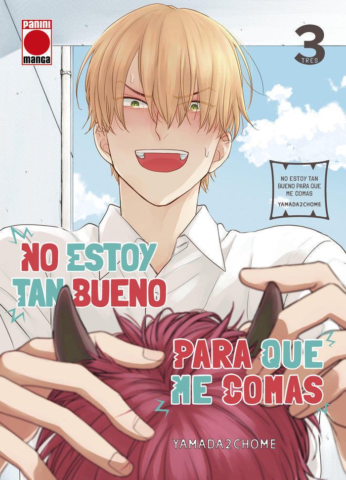 NO ESTOY TAN BUENO PARA QUE ME COMAS 03, de NICHOUME YAMADA | portada del libro