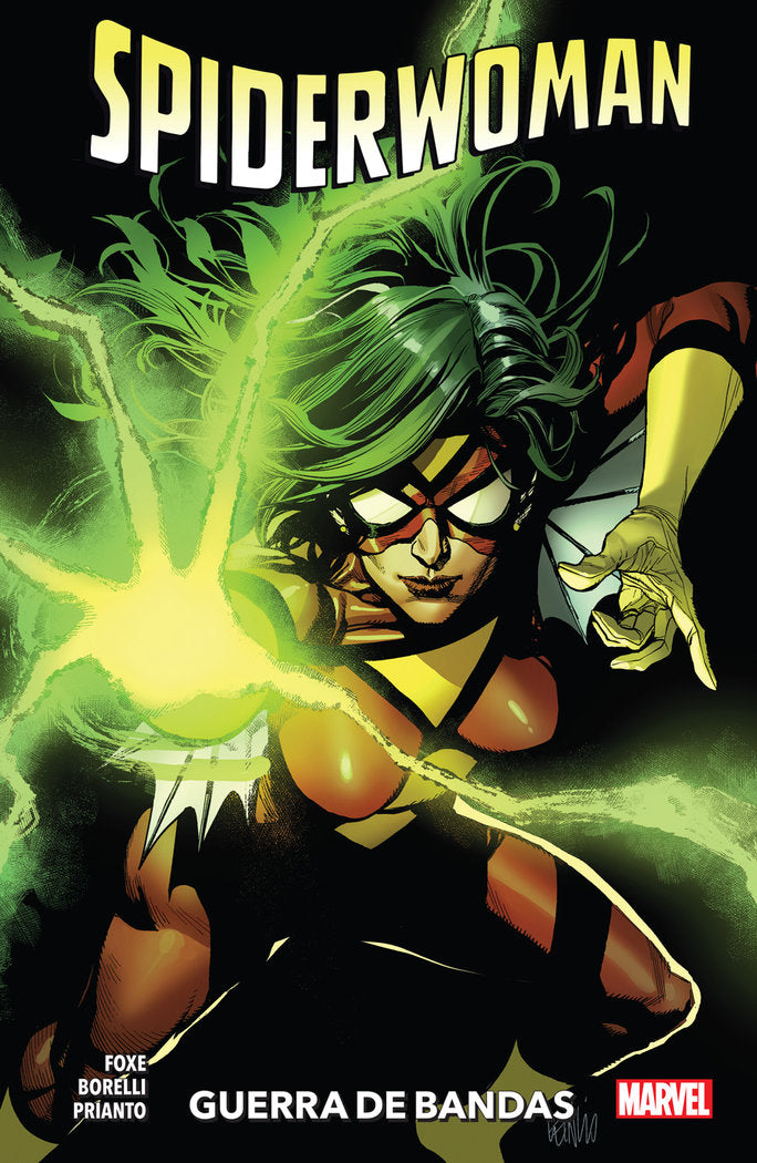 SPIDERWOMAN S FOXE 1 GUERRA DE BANDAS, de CAROLA BORELLI | portada del libro