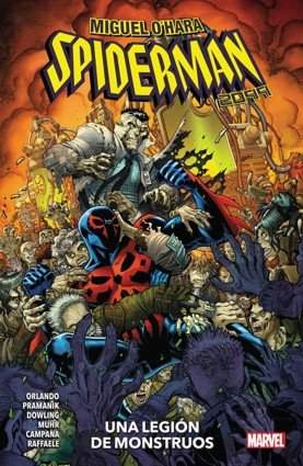 SPIDERMAN 2099 UNA LEGION DE MONSTRUOS, de MICHAEL DOWLING | portada del libro