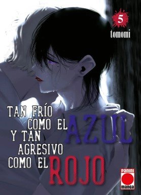 TAN FRIO COMO AZUL Y AGRESIVO COMO RO 05, de TOMOMI | portada del libro