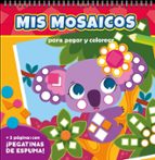 MIS MOSAICOS PARA PEGAR Y COLOREAR. ANIMALES SALVAJES, de Varios autores | portada del libro