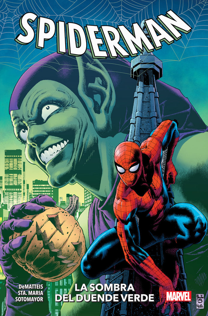 SPIDERMAN: LA SOMBRA DEL DUENDE VERDE, de MICHAEL STA. MARIA, J. M. DEMATTEIS, HOW | portada del libro