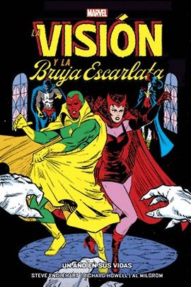 VISION Y LA BRUJA ESCARLATA LA UN AÑO EN SUS VIDAS, de Varios autores | portada del libro