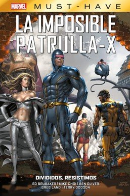 IMPOSIBLE PATRULLA X LA N 11 DIVIDIDOS RESISTIMOS, de AAVV | portada del libro