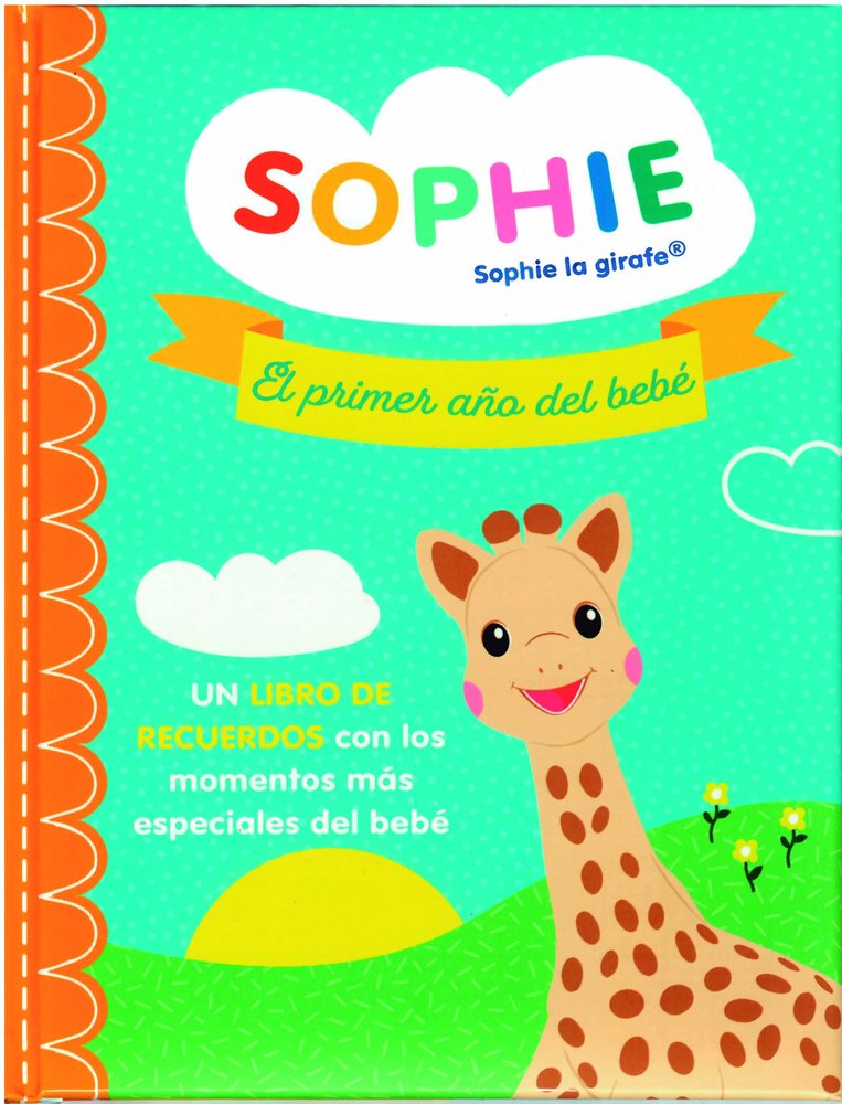 SOPHIE EL PRIMER AÑO DEL BEBE | portada del libro