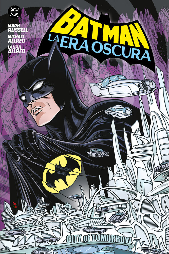 BATMAN LA ERA OSCURA, de MICHAEL ALLRED | portada del libro