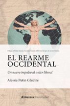 REARME OCCIDENTAL, EL, de Alessia Marta Putin Ghidini | portada del libro
