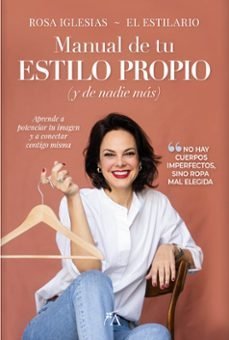MANUAL DE TU ESTILO PROPIO, de IGLESIAS RAMOS,ROSA MARIA | portada del libro