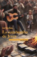 ZAMBOMBA DE JEREZ, LA, de José Ruiz Mata | portada del libro