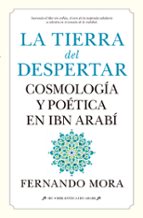 TIERRA DEL DESPERTAR, LA, de Fernando Mora | portada del libro
