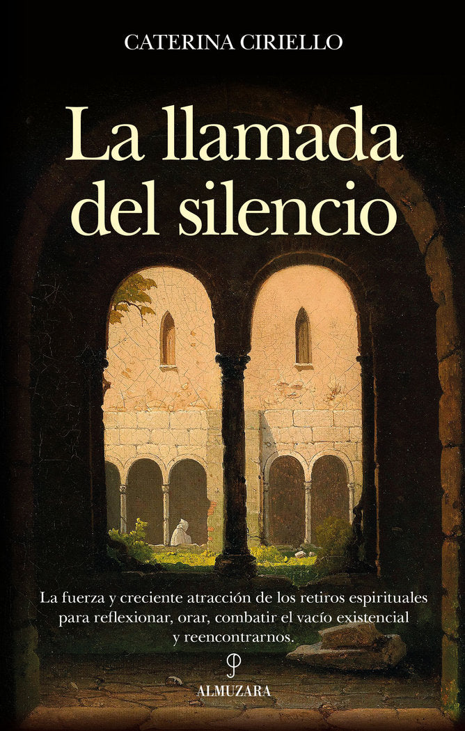 LLAMADA DEL SILENCIO, LA, de CIRIELLO DE LIBERA | portada del libro