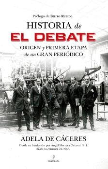 HISTORIA DE EL DEBATE, de CACERES | portada del libro