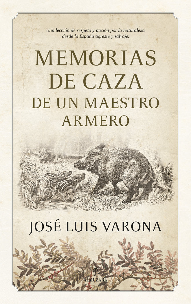 MEMORIAS DE CAZA DE UN MAESTRO ARMERO, de VARONA | portada del libro