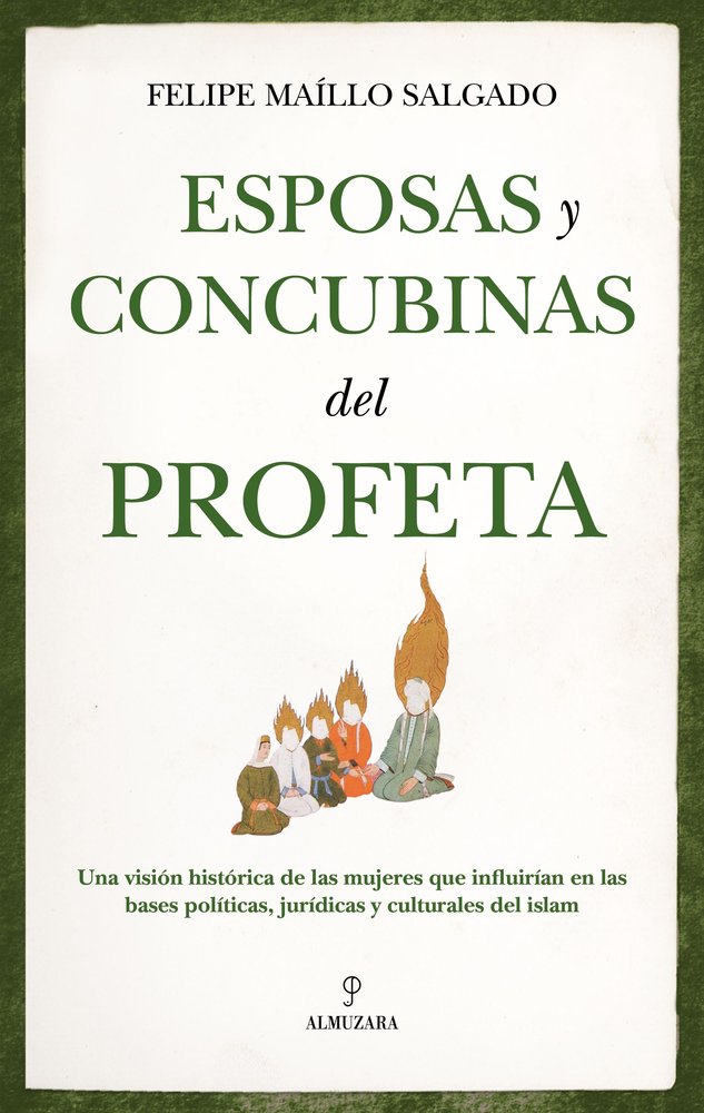 ESPOSAS Y CONCUBINAS DEL PROFETA, de MAILLO SALGADO | portada del libro
