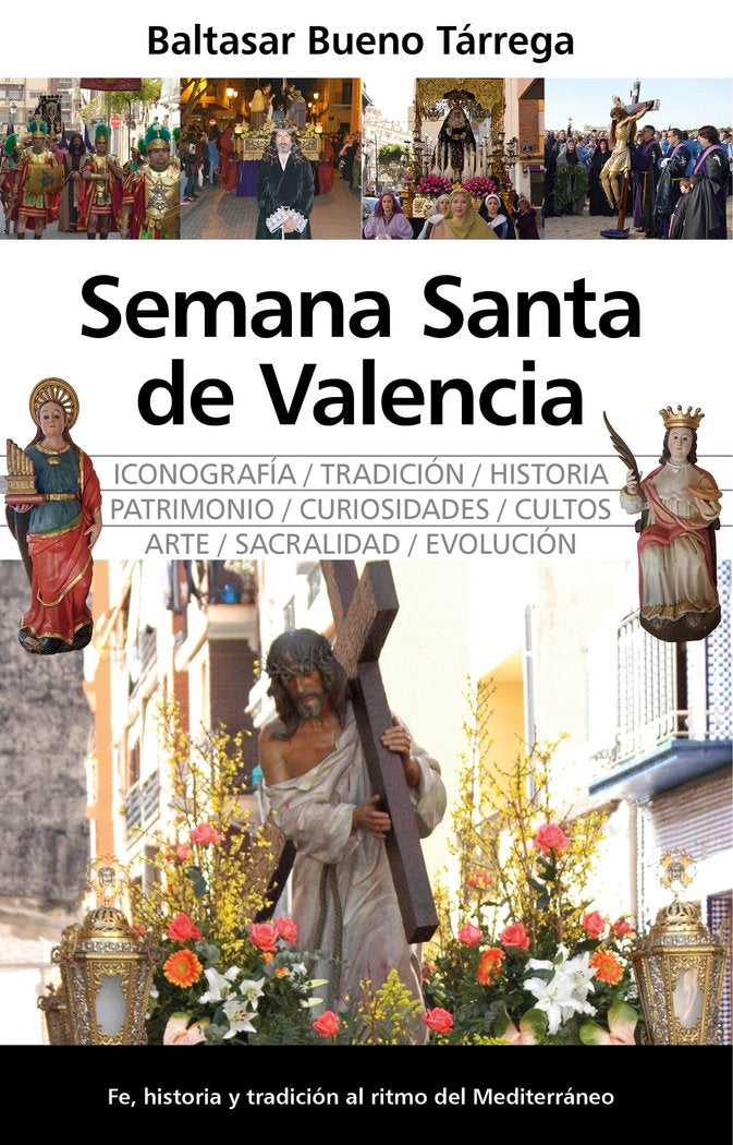 SEMANA SANTA DE VALENCIA, LA, de BUENO TARREGA | portada del libro
