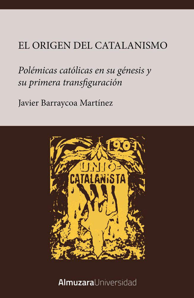 ORIGEN DEL CATALANISMO, de BARRAYCOA | portada del libro