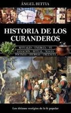 HISTORIA DE LOS CURANDEROS, de ANGEL BEITIA | portada del libro