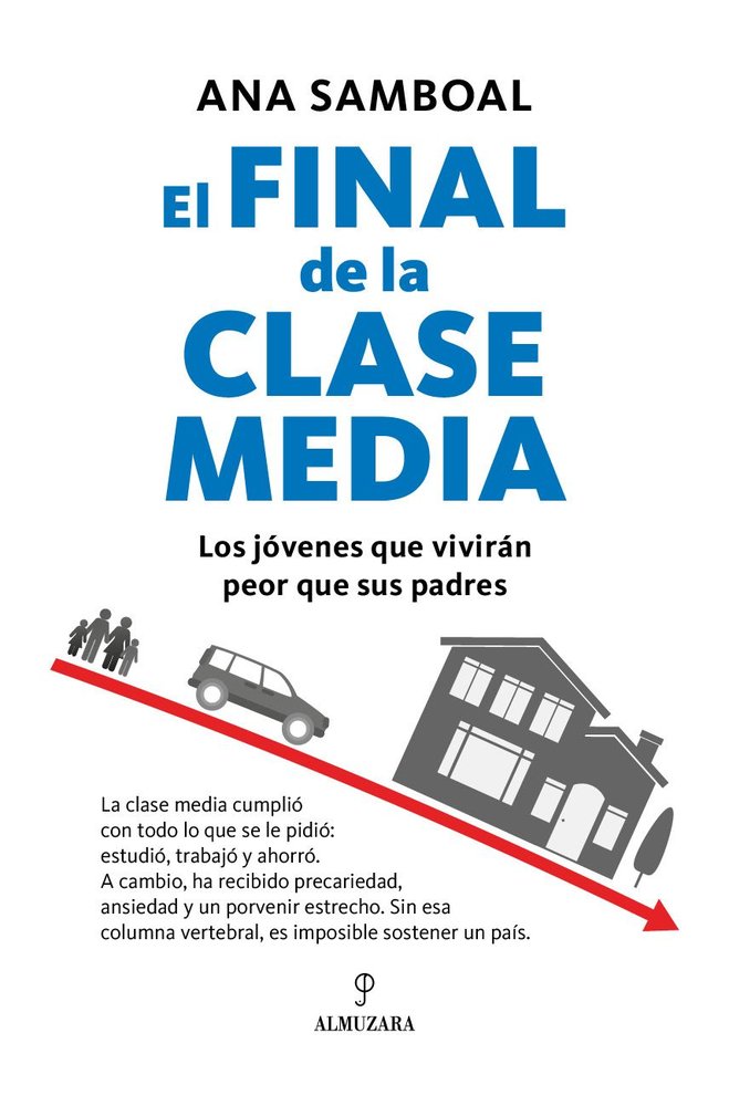 FINAL DE LA CLASE MEDIA, EL, de SAMBOAL | portada del libro