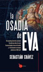 OSADﾍA DE EVA, LA, de Sebastián Chávez | portada del libro