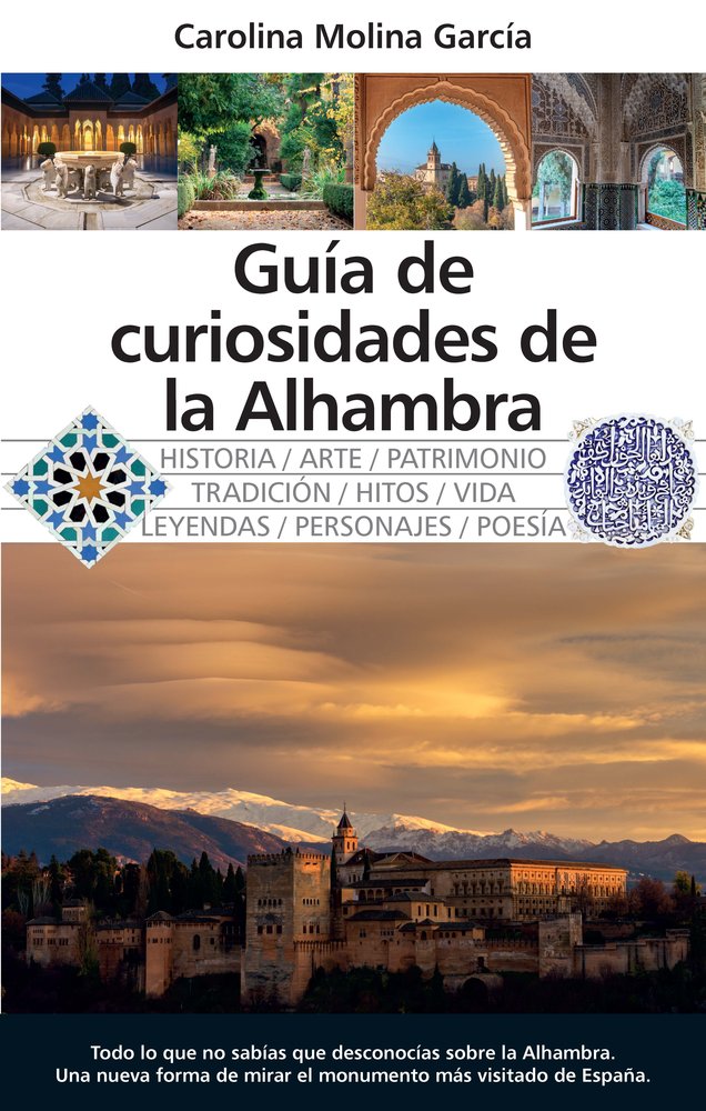 GUﾍA DE CURIOSIDADES DE LA ALHAMBRA, de MOLINA GARCIA | portada del libro
