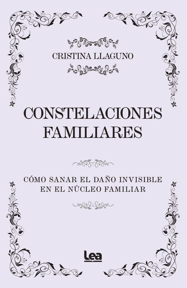 CONSTELACIONES FAMILIARES, de LLAGUNO, CRISTINA | portada del libro