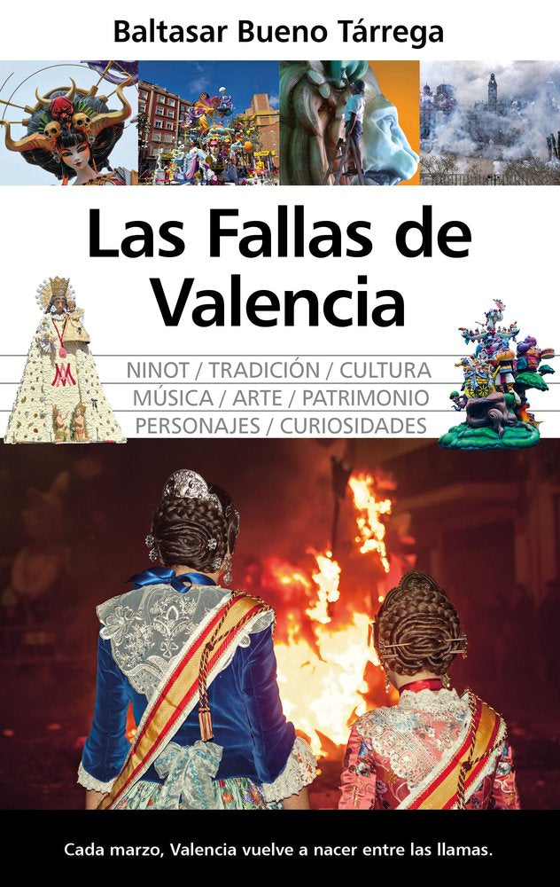 FALLAS DE VALENCIA, LAS, de BUENO TARREGA | portada del libro