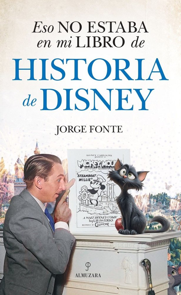 ESO NO ESTABA...HISTORIA DE DISNEY, de FONTE PADRON | portada del libro