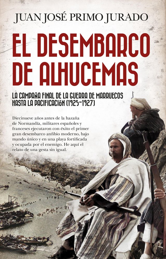 DESEMBARCO DE ALHUCEMAS, EL, de PRIMO JURADO | portada del libro