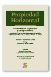PROPIEDAD HORIZONTAL. COMENTARIOS, LEGISLACION Y JURISPRUDENCIA, de TORRES LOPEZ, ALBERTO | portada del libro
