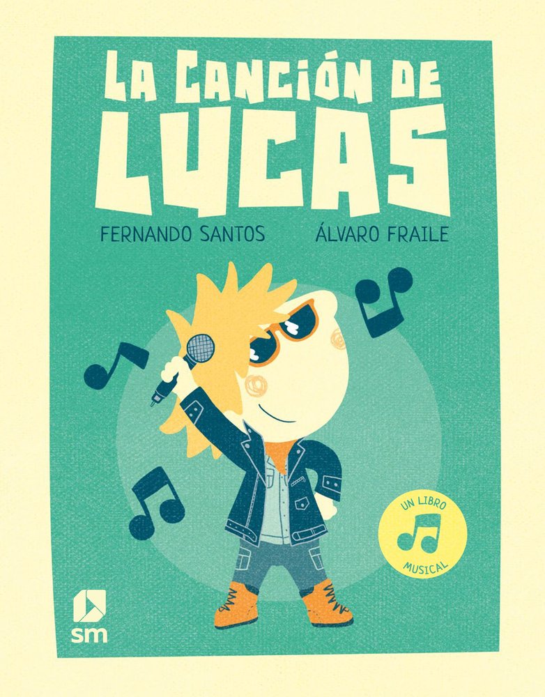 LA CANCION DE LUCAS, de SANTOS, FERNANDO | portada del libro
