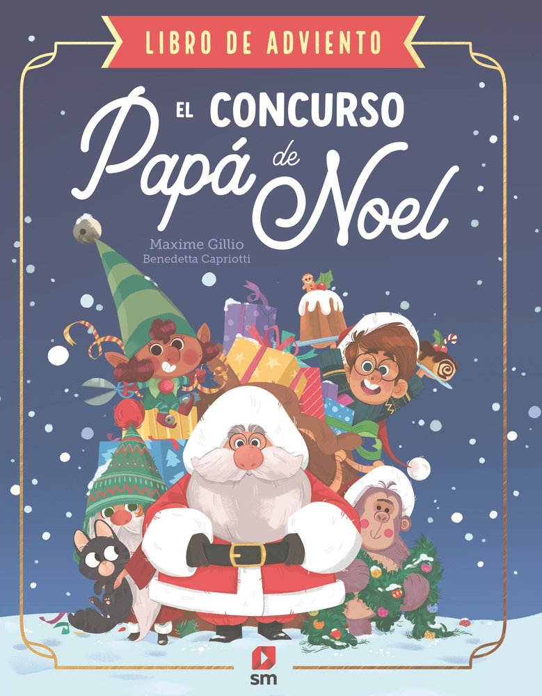 EL CONCURSO DE PAPA NOEL, de MAXIME GILLIO | portada del libro