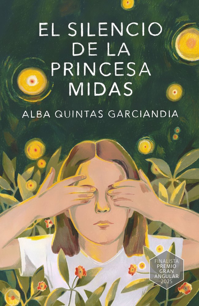 EL SILENCIO DE LA PRINCESA MIDAS, de QUINTAS GARCIANDIA, ALBA | portada del libro
