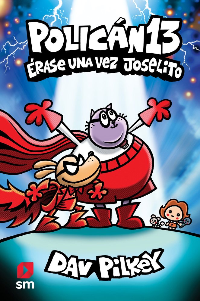 ERASE UNA VEZ JOSELITO, de PILKEY, DAV | portada del libro