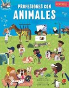 Profesiones con animales, de JAMIE COLLINS | portada del libro