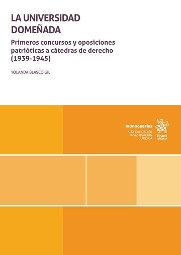 LA UNIVERSIDAD DOMEÑADA PRIMEROS CONCURSOS Y OPOSICIONES PA, de BLASCO GIL | portada del libro