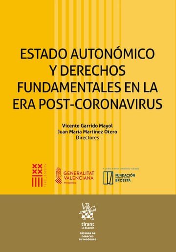 ESTADO AUTONOMICO Y DERECHOS FUNDAMENTALES EN LA ERA POST-CO, de GARRIDO MAYOL | portada del libro