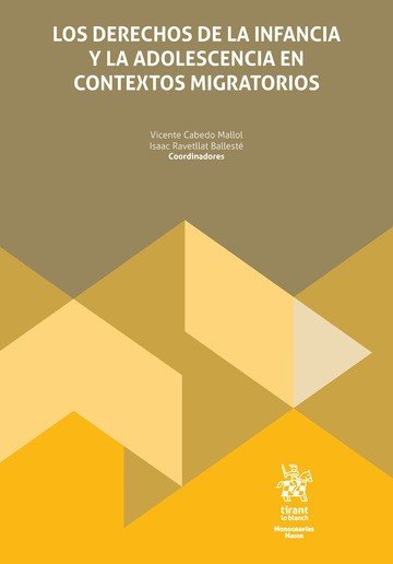 Los Derechos de la infancia y la adolescencia en contextos migratorios, de CABEDO MALLOL | portada del libro
