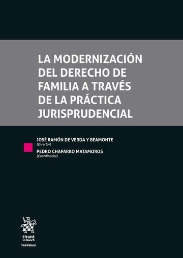LA MODERNIZACION DEL DERECHO DE FAMILIA A TRAVES DE LA PRACT, de VERDA BEAMONTE | portada del libro