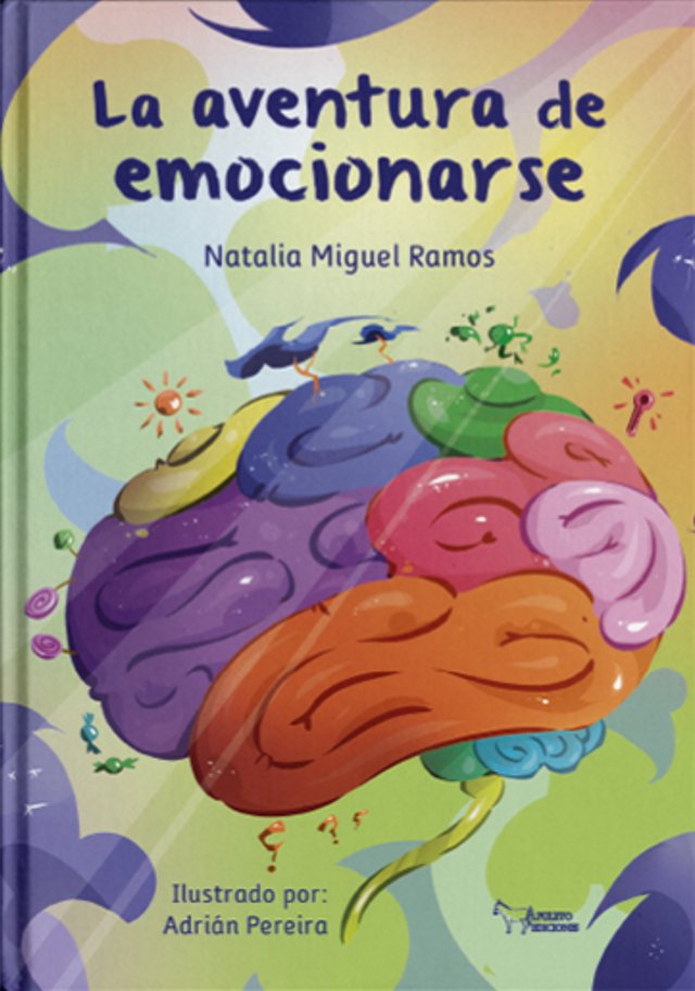 La aventura de emocionarse, de Miguel Ramos, Natalia | portada del libro