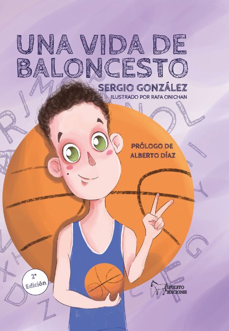 UNA VIDA DE BALONCESTO, de GONZALEZ LARRAÑAGA, SERGIO | portada del libro