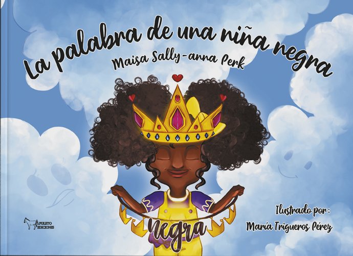 LA PALABRA DE UNA NIÑA NEGRA, de SALLY-ANNA PERK | portada del libro