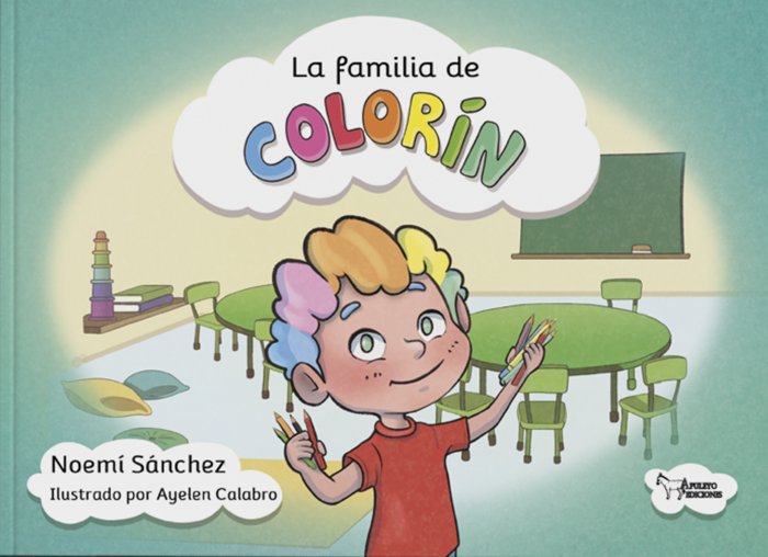 LA FAMILIA DE COLORIN, de Sánchez, Noemí | portada del libro