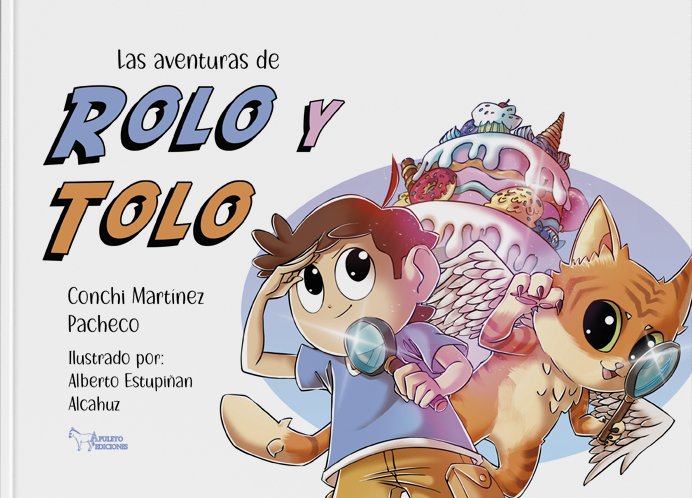 Las aventuras de ROLO Y TOLO, de MARTINEZ PACHECO, CONCHI | portada del libro